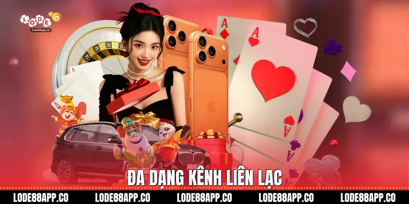 Đa dạng kênh liên lạc