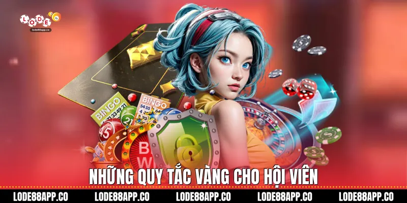 Những quy tắc vàng cho hội viên