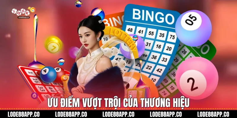Ưu điểm vượt trội của thương hiệu